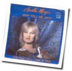 Why Tell Me Why by Anita Meyer