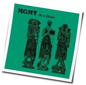 Me And Michael Bass tabs by MGMT