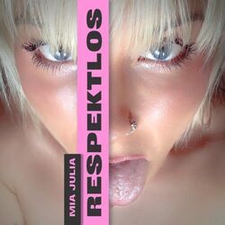 Respektlos Chords by Mia Julia