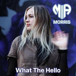 What The Hello Chords by Mia Morris