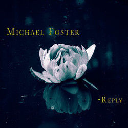 Reply by Michael Foster