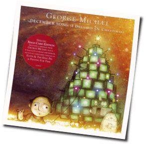 December Song I Dreamed Of Christmas Chords by George Michael