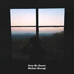 Keep Me Honest Chords by Michael Marcagi