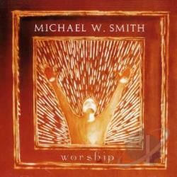 Turn Your Eyes Upon Jesus by Michael W. Smith