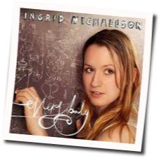 Everybody  Chords by Ingrid Michaelson