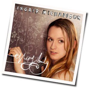The Chain  Tabs by Ingrid Michaelson