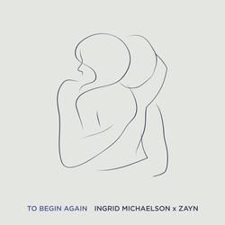 To Begin Again by Ingrid Michaelson