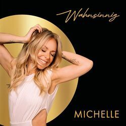 Wahnsinnig Chords by Michelle (Germany)