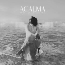 Acalma Chords by Michelle Nascimento