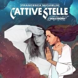 Cattive Stelle Chords by Francesca Michielin