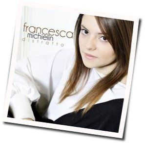 Distratto Chords by Francesca Michielin