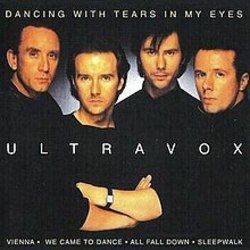 Dancing With Tears In My Eyes by Midge Ure