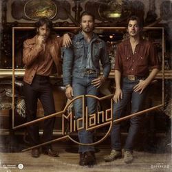 21st Century Honky Tonk American Band by Midland