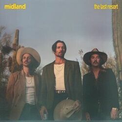 The Last Resort Chords by Midland