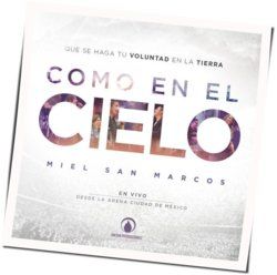 Miel San Marcos chords for Rey vencedor