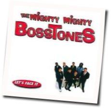 Never Mind Me by The Mighty Mighty Bosstones