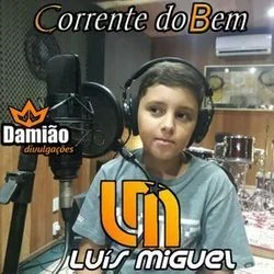 Corrente Do Bem Chords by Luis Miguel