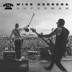 Superman Chords by Mike Herrera