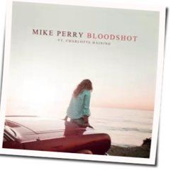 Bloodshot Chords by Mike Perry