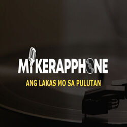 Lakas Mo Sa Pulutan Chords by Mikerapphone