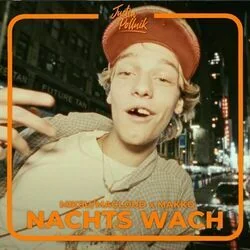 Nachts Wach Chords by Miksu / Macloud