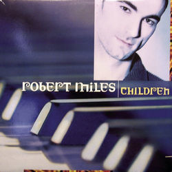 Children by Robert Miles