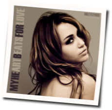 My Heart Beats For Love Chords by Miley Cyrus