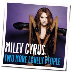 Two More Loney People Chords by Miley Cyrus