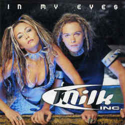 In My Eyes Chords by Milk Inc.