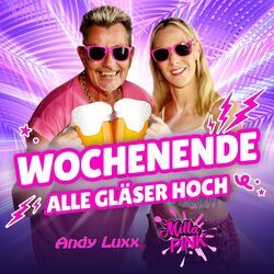 Wochenende Alle Gläser Hoch Chords by Milla Pink