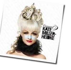 The Last Day On Earth Chords by Kate Miller-Heidke