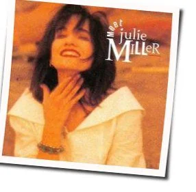 King Of My Heart Chords by Julie Miller