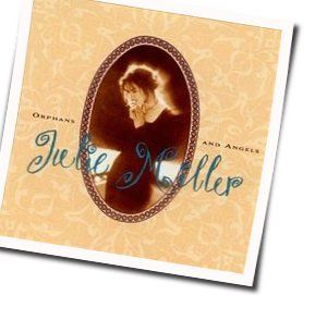 All My Tears Chords by Julie Miller