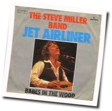 Jet Airliner Tabs by Steve Miller