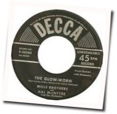 Glow Worm Chords by The Mills Brothers