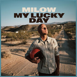 My Lucky Day by Milow