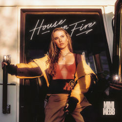 House On Fire Chords by Mimi Webb
