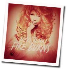 Fire Burns Chords by Nicki Minaj