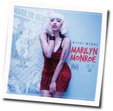 Marilyn Monroe Chords by Nicki Minaj