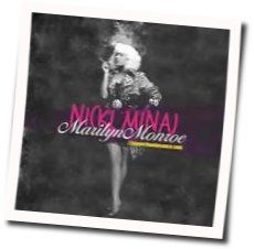 Marilyn Monroe  Chords by Nicki Minaj