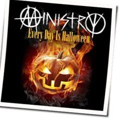 Every Day Is Halloween Bass Tab by Ministry