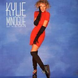 Got To Be Certain Chords by Kylie Minogue