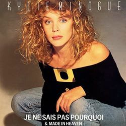 Je Ne Sais Pas Pourquoi Chords by Kylie Minogue
