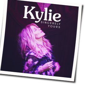Sincerely Yours Chords by Kylie Minogue