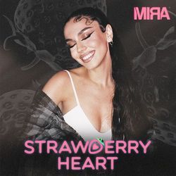 Strawberry Heart by Mira