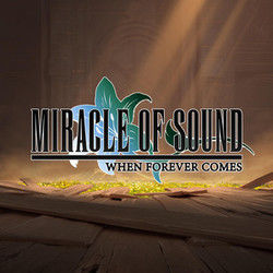 When Forever Comes Chords by Miracle Of Sound