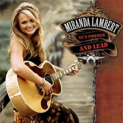 Gunpowder And Lead Tab by Miranda Lambert