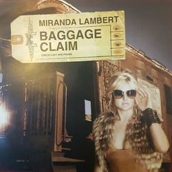 Baggage Claim Chords by Miranda Lambert