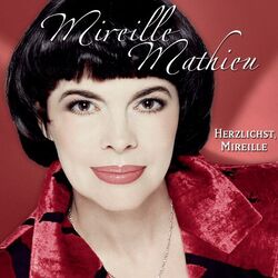 Doch Ich Habe Dich Geliebt by Mireille Mathieu