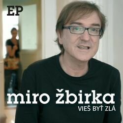 Vieš Byť Zlá Chords by Miro Žbirka